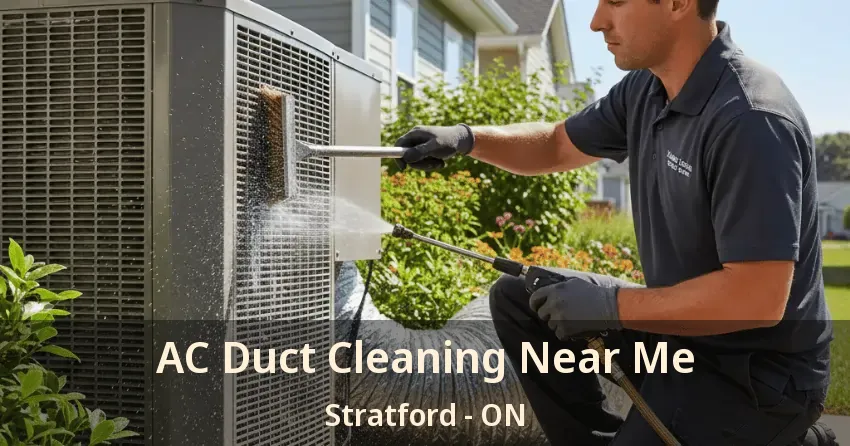 AC Duct Cleaning Near Me Stratford - ON